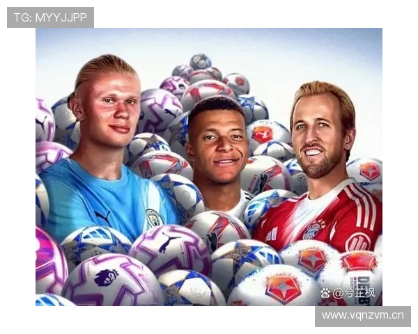 姆巴佩与哈兰德同代头牌之争：核心差距与竞争格局分析